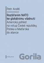 Rozšířením NATO ke globálnímu vládnutí