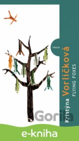 Flying foxes