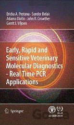 Early, rapid and sensitive veterinary molecular diagnostics