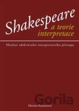 Shakespeare a teorie interpreace