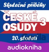 České osudy 20. století 3