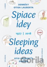 Spiace idey / Sleeping ideas 1977/2018