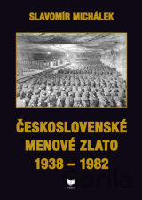 Československé menové zlato 1938 – 1982