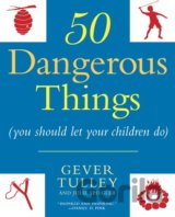50 Dangerous Things