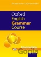 Oxford English Grammar Course - Intermediate with Answers
