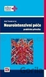 Neurointenzivní péče - praktická příručka