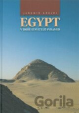 Egypt v době stavitelů pyramid