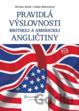 Pravidlá výslovnosti britskej a americkej angličtiny
