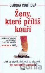 Ženy, které príliš kouří