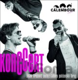 Šotek, Orozovič, Suchý z Tábora: KonCCert - Cabaret Calembour