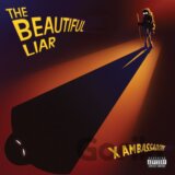 X Ambassadors: The Beautiful Liar LP