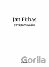 Jan Firbas ve vzpomínkách