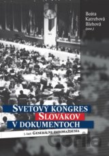 Svetový kongres Slovákov v dokumentoch
