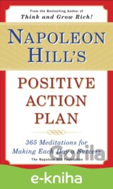 Napoleon Hill's Positive Action Plan