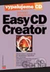Vypalujeme CD pomocí programu Easy CD Creator