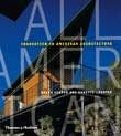 All American - Innovation in American Architecture
