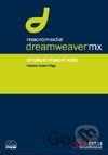 Dreamweaver MX - oficiální výukový kurz