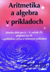 Aritmetika a algebra v príkladoch