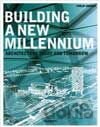 Building a new Millennium