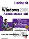 Microsoft Windows 2000 MCSA/MCSE Training Kit Administrace sítí