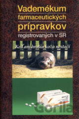 Vademékum farmaceutických prípravkov registrovaných v SR