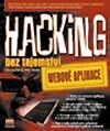 Hacking bez tajemství - Webové aplikace