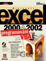 Microsoft Excel 2000 a 2002 Programování ve VBA