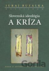 Slovenská ideológia a kríza