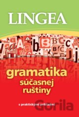 Gramatika súčasnej ruštiny s praktickými príkladmi