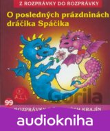 ROZPRAVKY: POSLEDNE PRAZDNINY DRACIKA SPACIKA