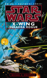 Star Wars X-Wing 1: Eskadra Rogue