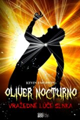 Oliver Nocturno 2: Vražedné lúče slnka