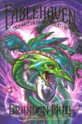 Fablehaven 4: Tajomstvá dračej svätyne