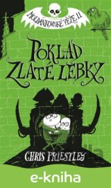Poklad Zlaté lebky. Moldánkovské věže 2