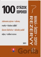 100 otázok a odpovedí - Manká, škody, odpisy, rezervy