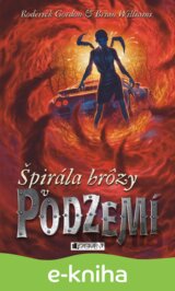 Podzemie – Špirála hrôzy v Podzemí