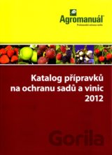 Katalog přípravků na ochranu sadů a vinic 2012