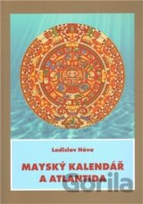 Mayský kalendář a Atlantida