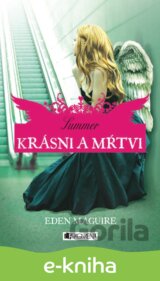 Krásni a mŕtvi 3 – Summer