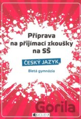 Příprava na přijímací zkoušky na SŠ - Český jazyk