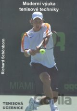 Moderní výuka tenisové techniky
