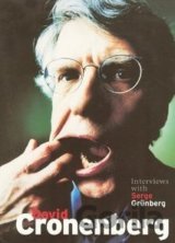 David Cronenberg: Interviews with Serge Grünberg