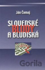 Slovenské bludy a bludiská