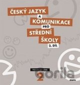 Český jazyk a komunikace pro střední školy 2. díl