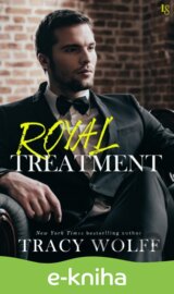 Royal Treatment
