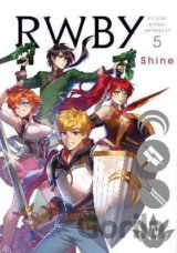 RWBY Official Manga Anthology 5:  Shine