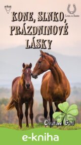 Kone, slnko, prázdninové lásky