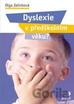 Dyslexie v předškolním věku?