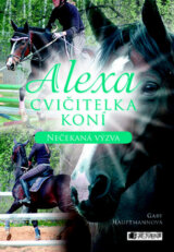 Alexa: Cvičitelka koní