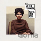 Aretha Franklin: Maybe I’m A Fool LP